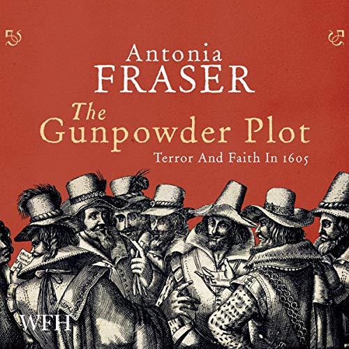 The Gunpowder Plot Audiolibro Por Antonia Fraser arte de portada