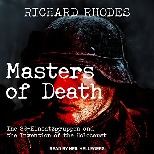 Masters of Death Audiobook By Richard Rhodes cover art