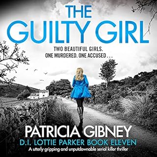 The Guilty Girl Audiobook By Patricia Gibney cover art