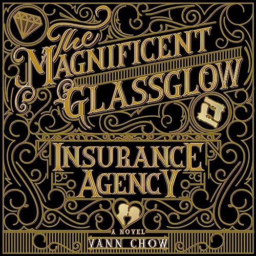 Couverture de The Magnificent Glassglow Insurance Agency