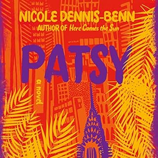 Patsy Audiobook By Nicole Dennis-Benn cover art