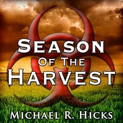 Season of the Harvest Audiobook By Michael R. Hicks cover art