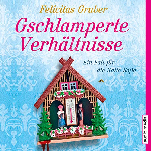 Gschlamperte Verhältnisse cover art