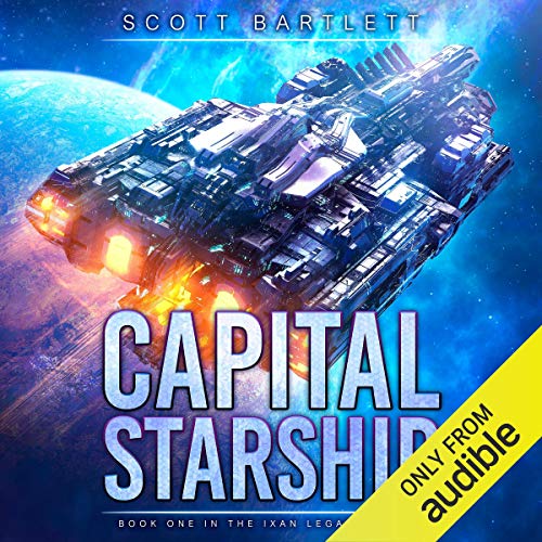 Capital Starship Audiobook By Scott Bartlett cover art