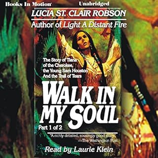 Walk In My Soul Audiobook By Lucia St. Clair Robson cover art