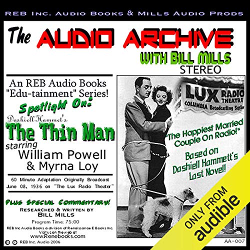 Page de couverture de Audio Archive Presents Dashiell Hammett's 'The Thin Man'