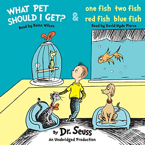 What Pet Should I Get? and One Fish Two Fish Red Fish Blue Fish Audiolibro Por Dr. Seuss arte de portada