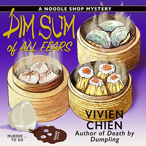 Dim Sum of All Fears cover art