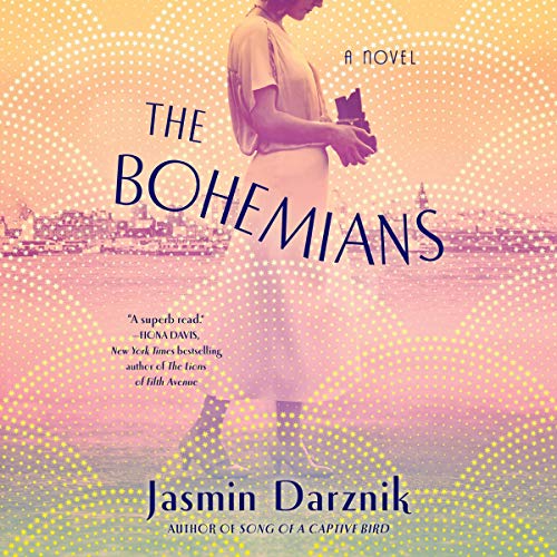 The Bohemians Audiobook By Jasmin Darznik cover art