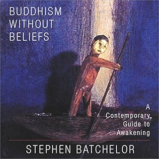 Buddhism Without Beliefs Audiolibro Por Stephen Batchelor arte de portada