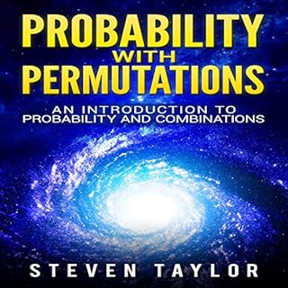 Probability with Permutations: An Introduction to Probability and Combinations cover art