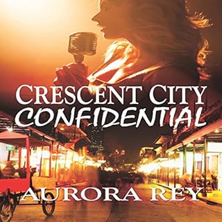 Crescent City Confidential Audiobook By Aurora Rey cover art