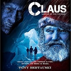 Claus Audiobook By Tony Bertauski cover art