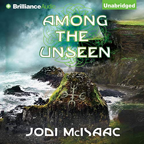 Among the Unseen Audiolibro Por Jodi McIsaac arte de portada