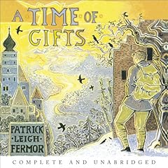 A Time of Gifts Audiolibro Por Patrick Leigh Fermor arte de portada