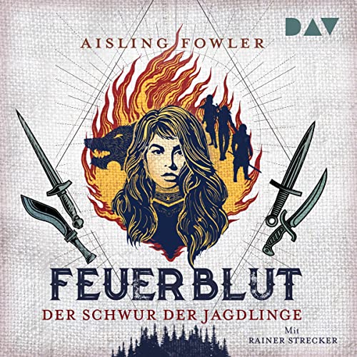 Feuerblut - Der Schwur der Jagdlinge Titelbild