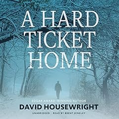 A Hard Ticket Home Audiobook By David Housewright cover art