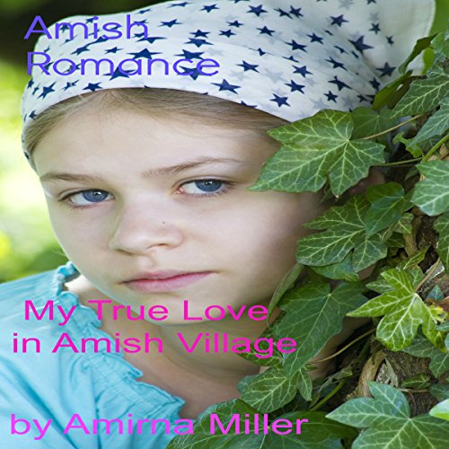 My True Love in Amish Village cover art