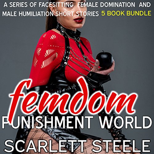 Femdom Punishment World: 5 Book Bundle cover art