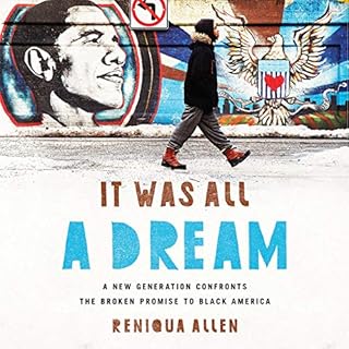 It Was All a Dream Audiolibro Por Reniqua Allen arte de portada