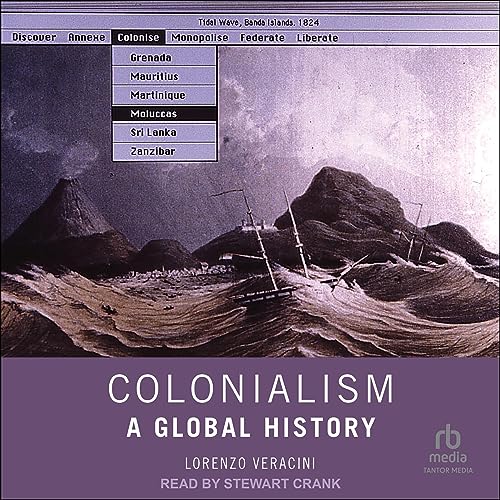 Colonialism Audiolibro Por Lorenzo Veracini arte de portada