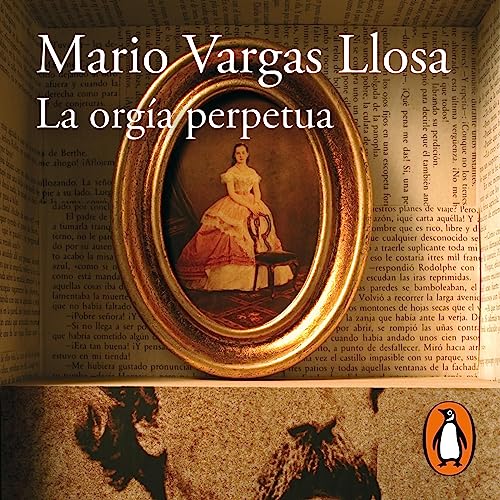 Couverture de La orgía perpetua [The Perpetual Orgy]