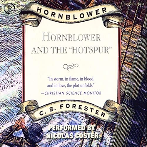 Hornblower and the "Hotspur" Audiobook By C.S. Forester cover art