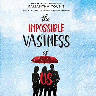 The Impossible Vastness of Us Audiobook By Samantha Young cover art