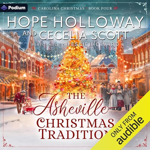 The Asheville Christmas Tradition Audiolibro Por Hope Holloway, Cecelia Scott arte de portada