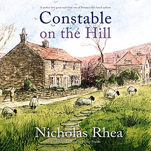 Constable on the Hill Audiolibro Por Nicholas Rhea arte de portada