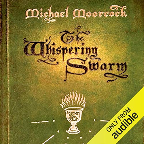 The Whispering Swarm Audiolibro Por Michael Moorcock arte de portada