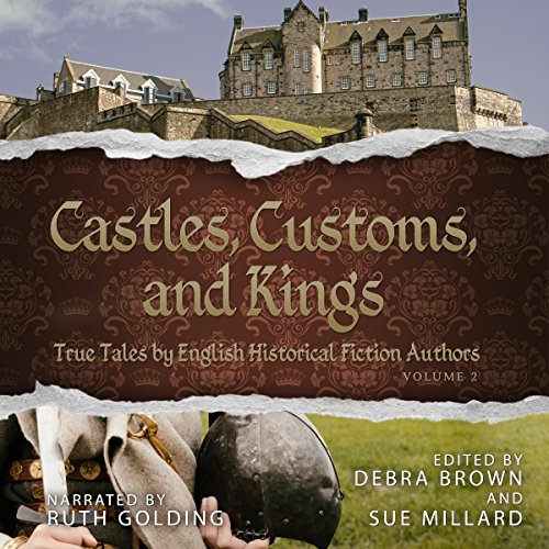 Castles, Customs, and Kings Audiolivro Por English Historical Fiction Authors capa