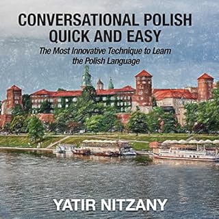 Conversational Polish Quick and Easy Audiolibro Por Yatir Nitzany arte de portada