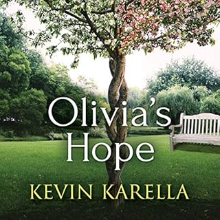 Olivia's Hope Audiobook By Kevin N Karella cover art