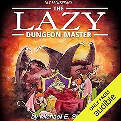 Sly Flourish's The Lazy Dungeon Master cover art