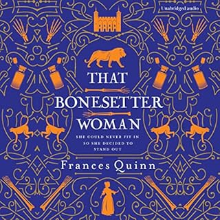 That Bonesetter Woman Audiobook By Frances Quinn cover art