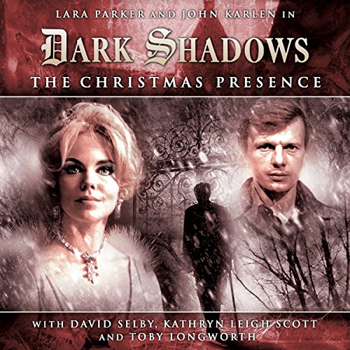 Dark Shadows Series 1.3: The Christmas Presence cover art