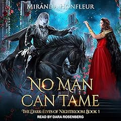 No Man Can Tame Audiolibro Por Miranda Honfleur arte de portada