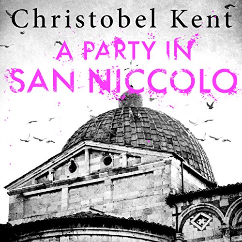 A Party in San Niccolo Audiolivro Por Christobel Kent capa