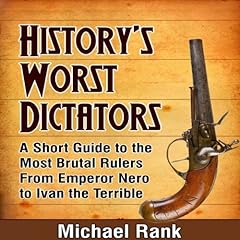 History's Worst Dictators cover art