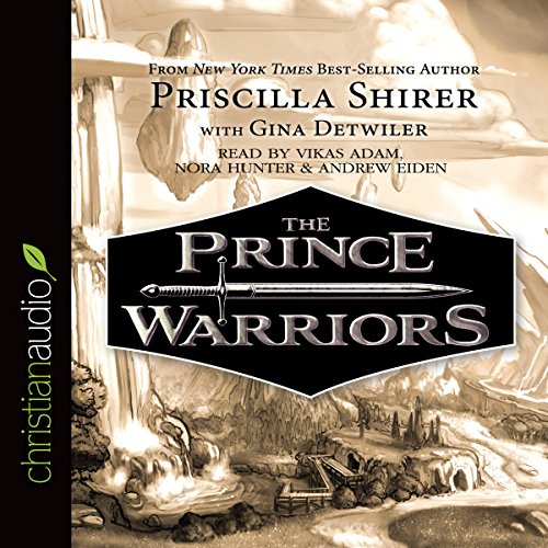 The Prince Warriors Audiolibro Por Priscilla Shirer, Gina Detwiler arte de portada