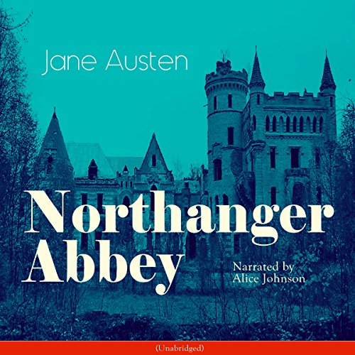 Northanger Abbey Audiolibro Por Jane Austen arte de portada