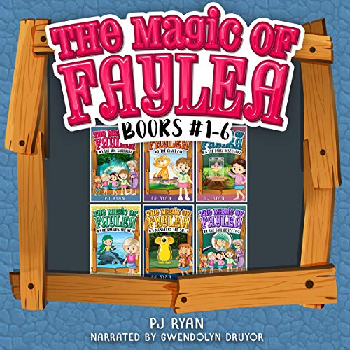 The Magic of Faylea: Books 1-6 Audiobook By PJ Ryan cover art