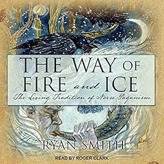 The Way of Fire and Ice cover art