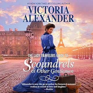 The Lady Travelers Guide to Scoundrels and Other Gentlemen Audiolibro Por Victoria Alexander arte de portada