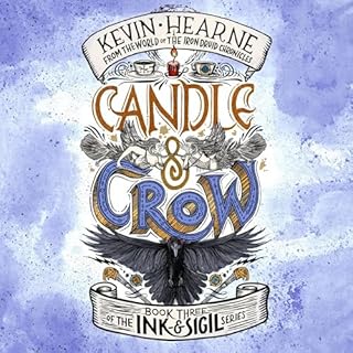 Candle & Crow Audiolibro Por Kevin Hearne arte de portada