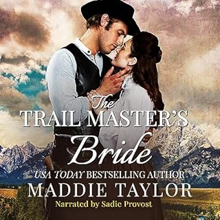 The Trail Master's Bride Audiobook By Maddie Taylor cover art