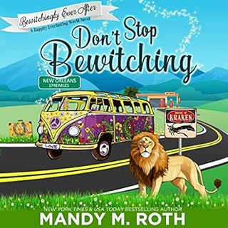 Don’t Stop Bewitching Audiolibro Por Mandy M. Roth arte de portada