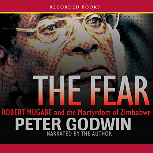 The Fear Audiobook By Peter Godwin cover art