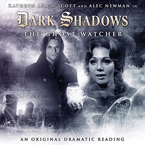 Dark Shadows - The Ghost Watcher cover art